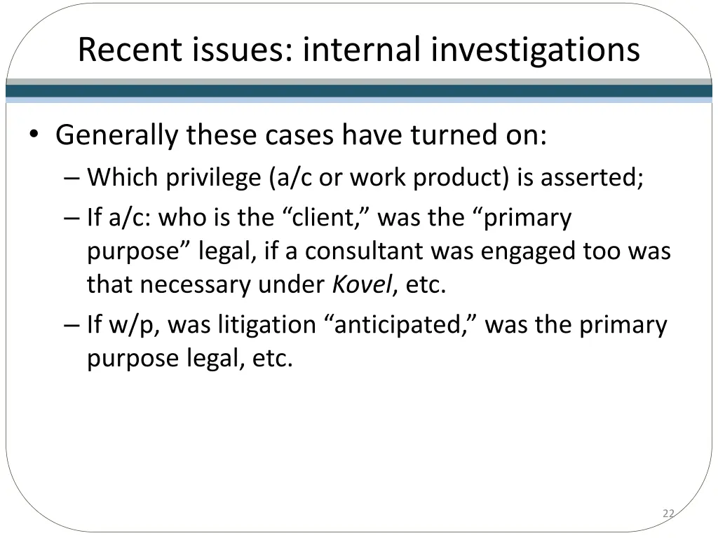 recent issues internal investigations 1