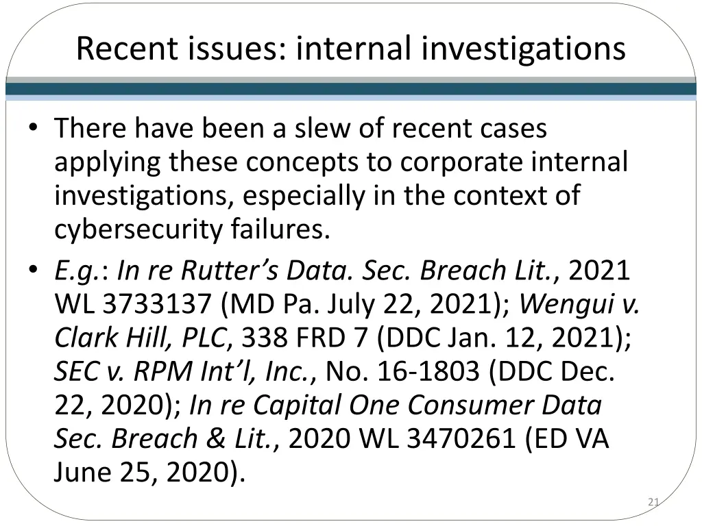recent issues internal investigations