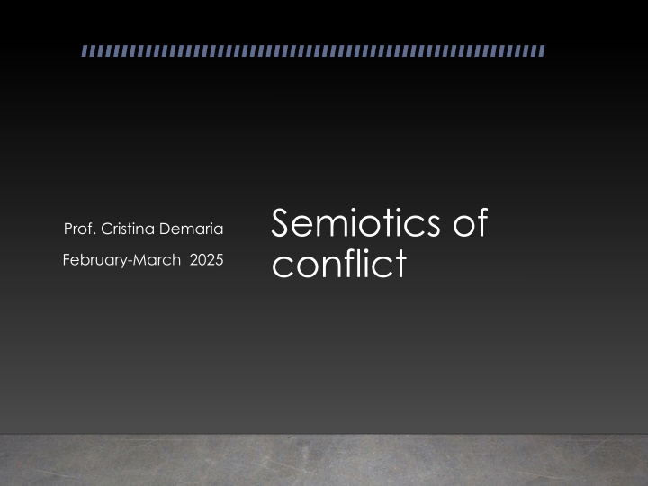 semiotics of conflict