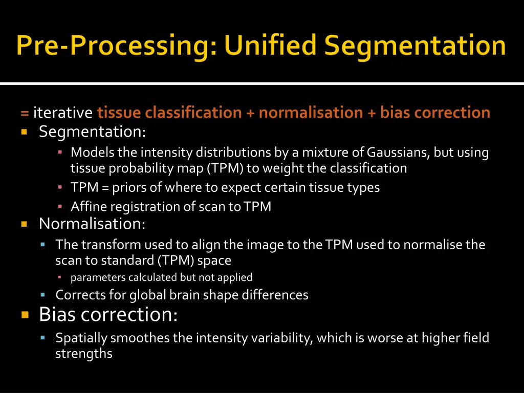 iterative tissue classification normalisation