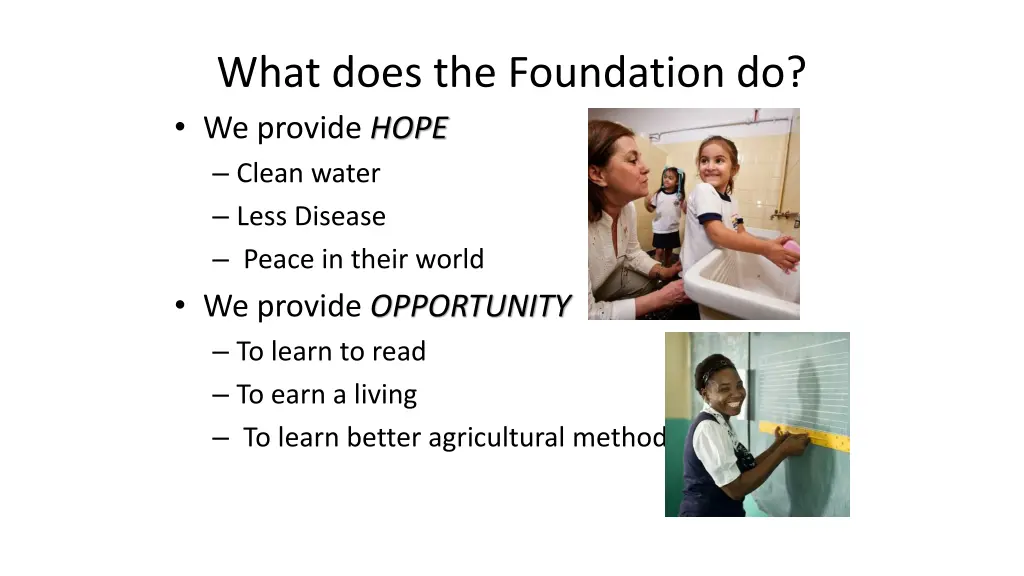 what does the foundation do we provide hope clean