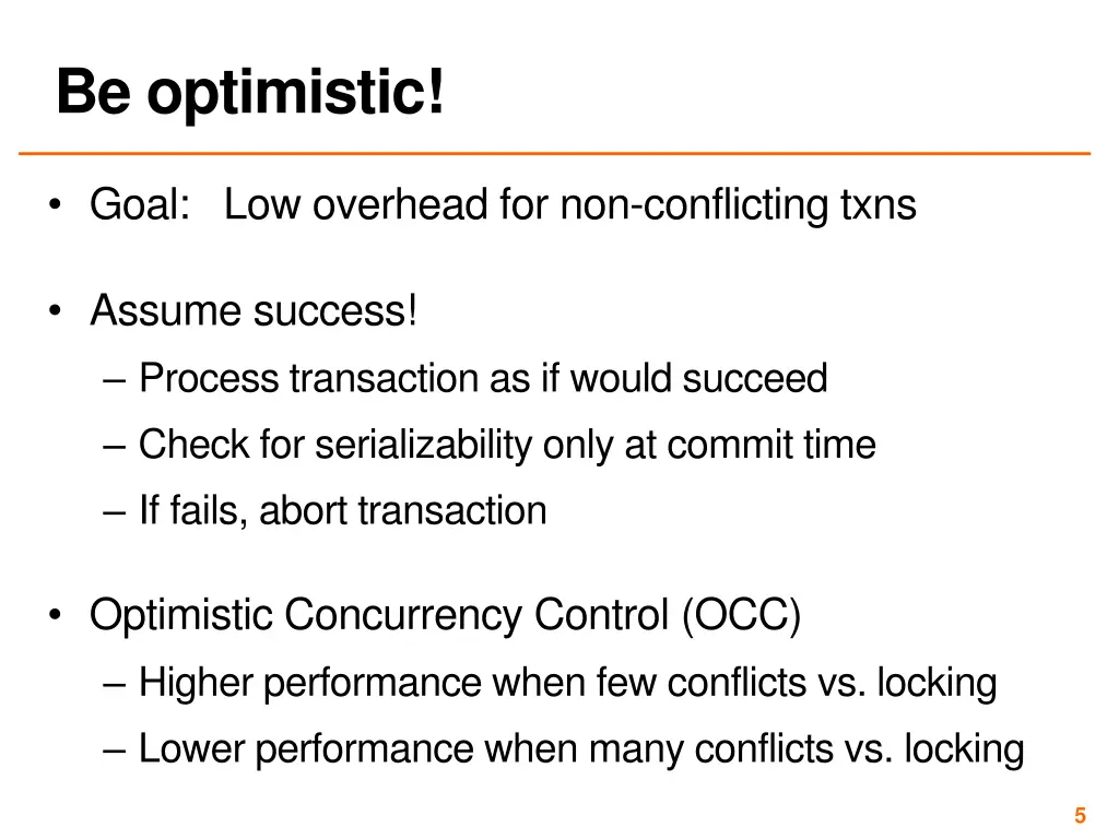 be optimistic