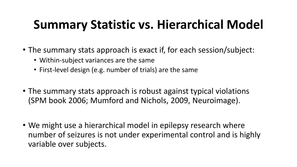 summary statistic vs hierarchical model