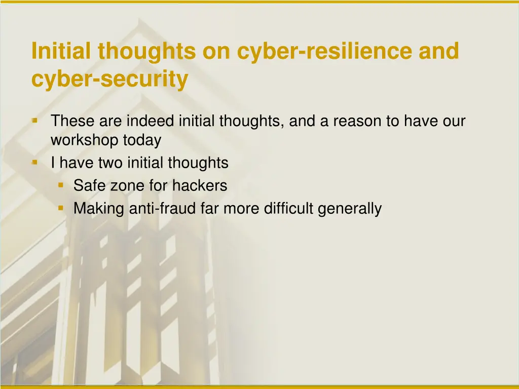 initial thoughts on cyber resilience and cyber