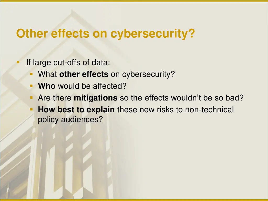 other effects on cybersecurity