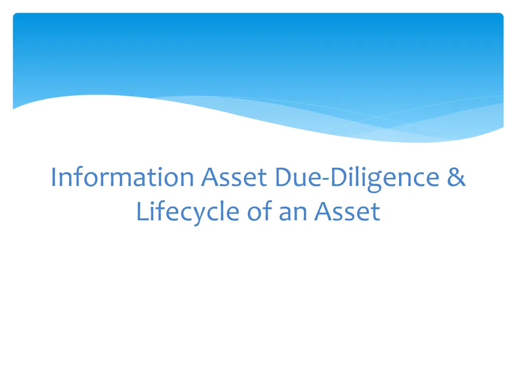 information asset due diligence lifecycle