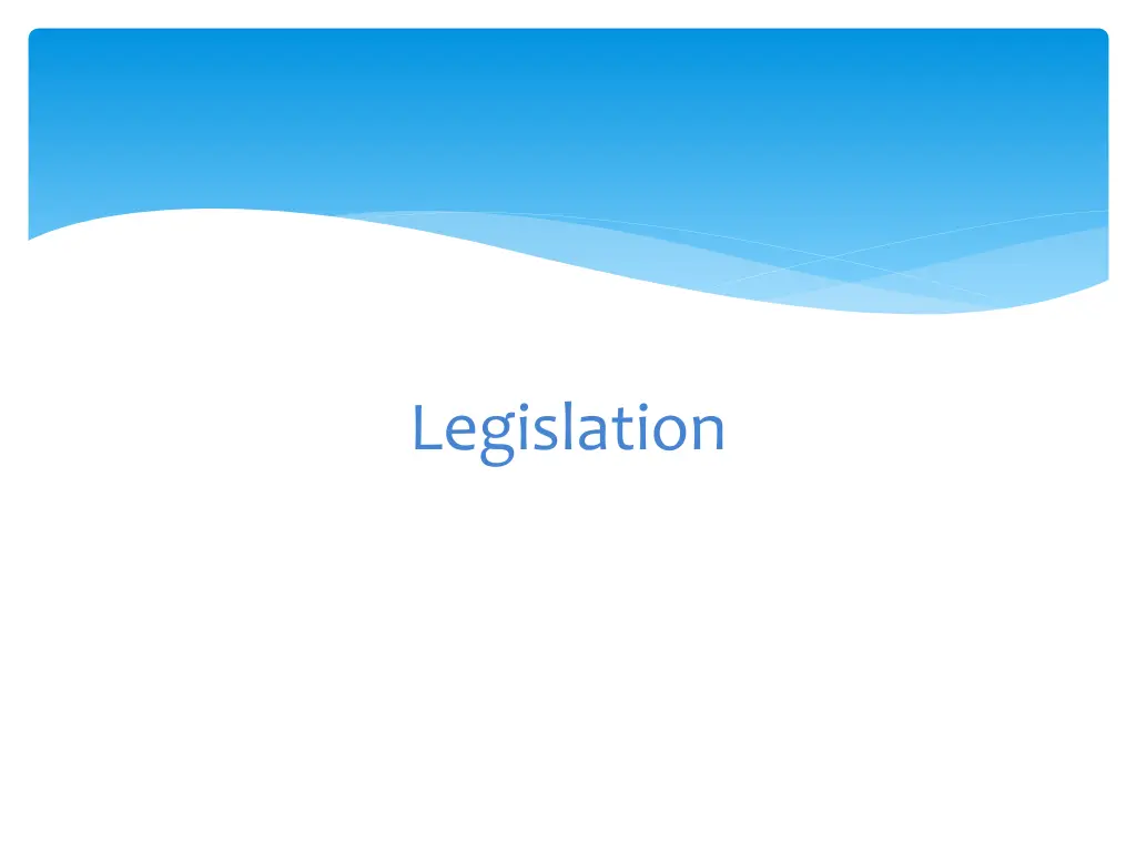 legislation