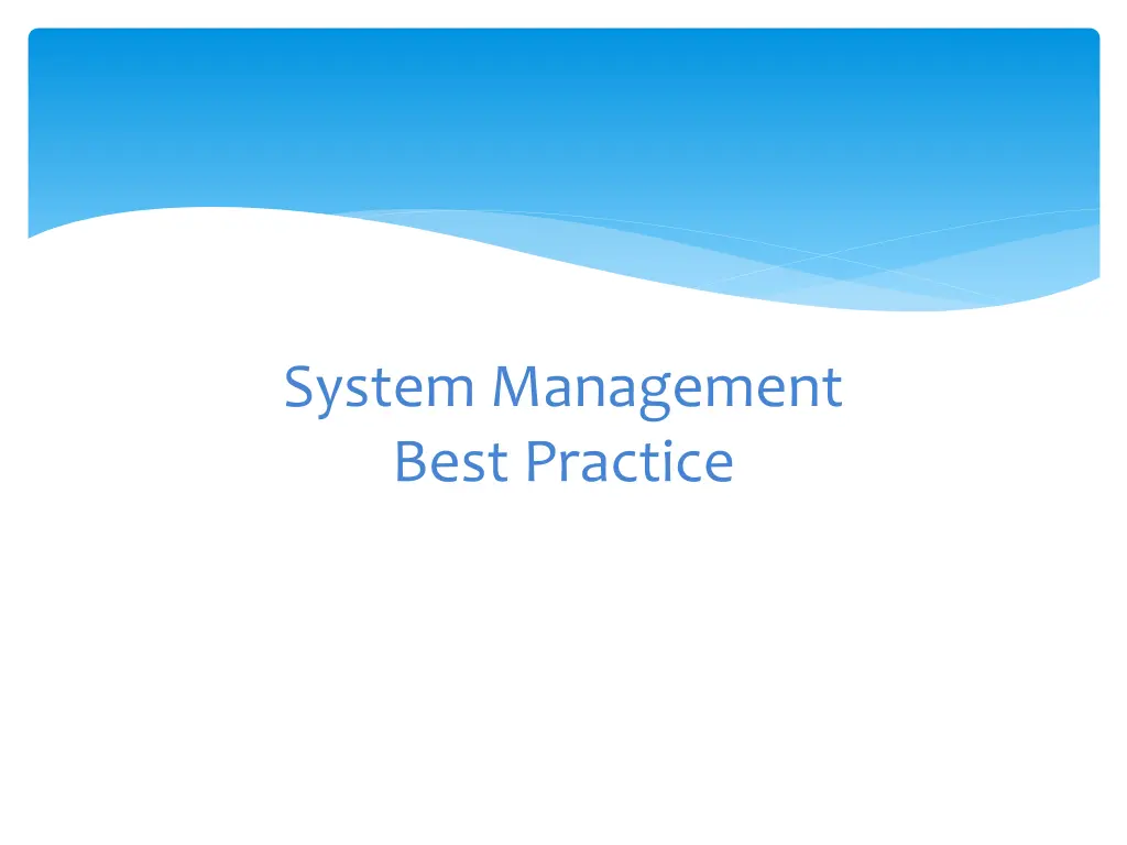 system management best practice