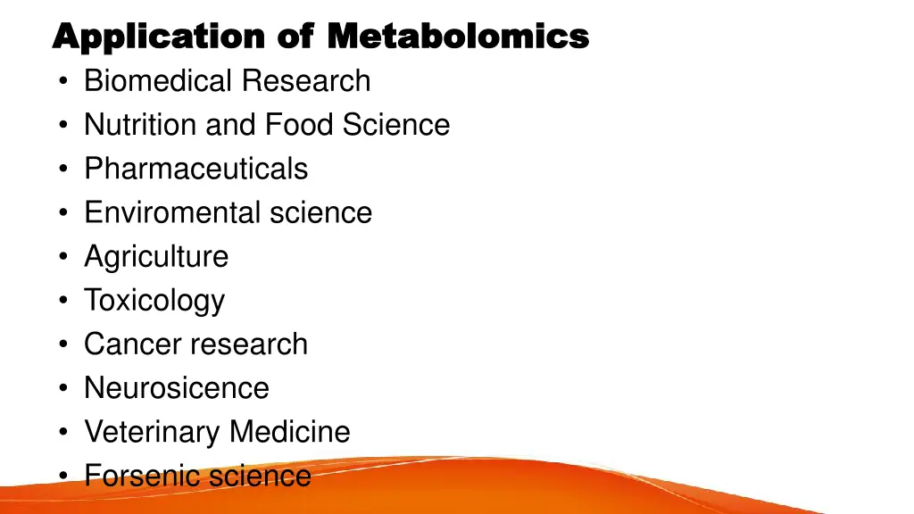 application of metabolomics application