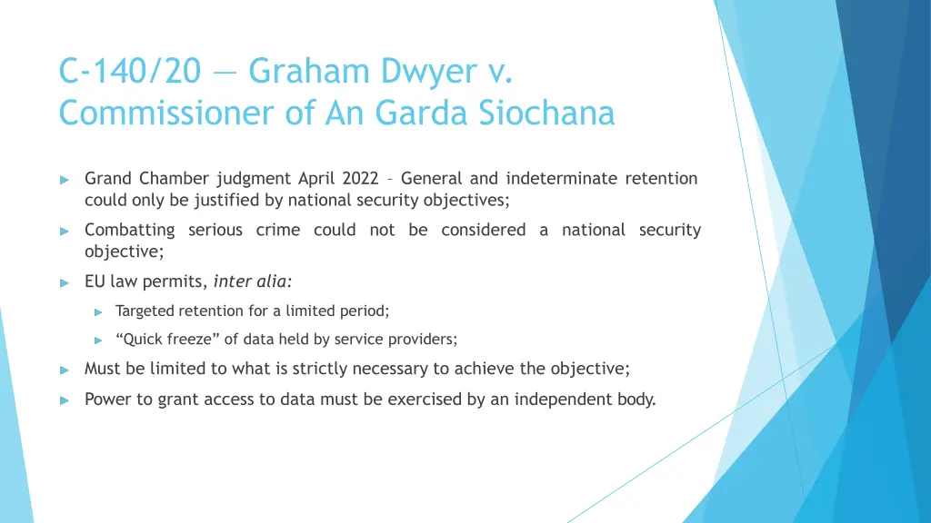 c 140 20 graham dwyer v commissioner of an garda