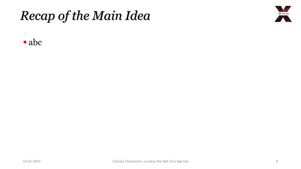 recap of the main idea
