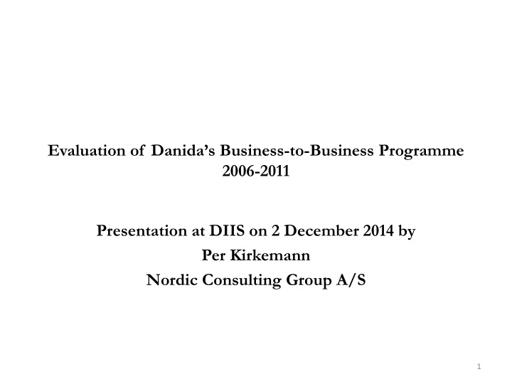 evaluation of danida s business to business