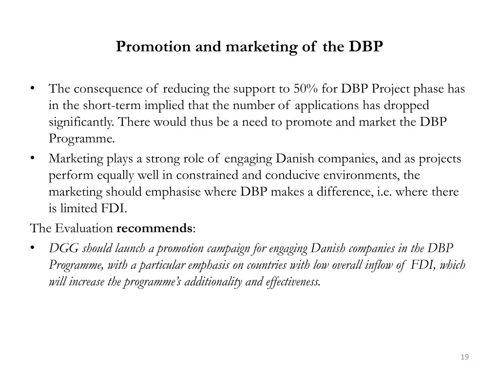 promotion and marketing of the dbp
