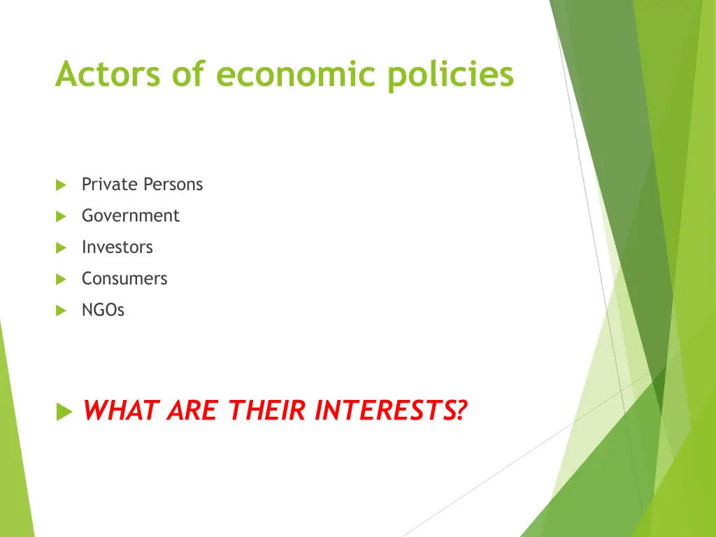 actors of economic policies