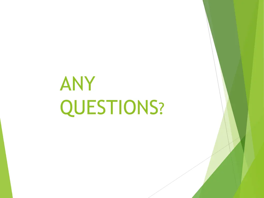 any questions 1