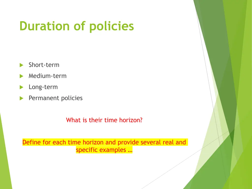 duration of policies