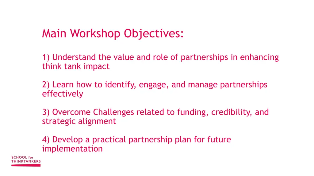 main workshop objectives