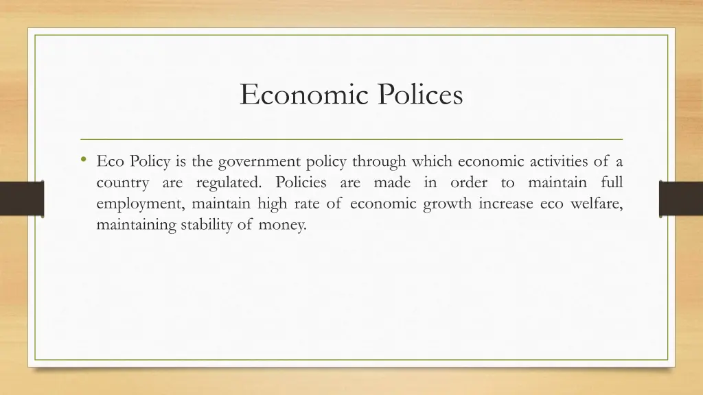 economic polices