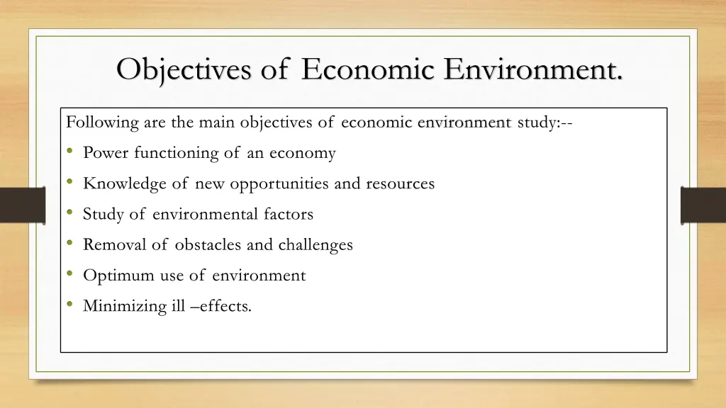 objectives of economic environment