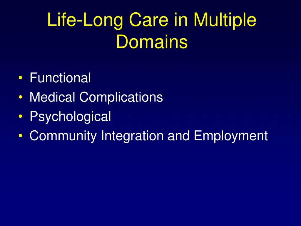 life long care in multiple domains