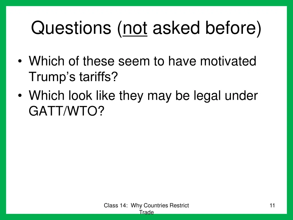 questions not asked before