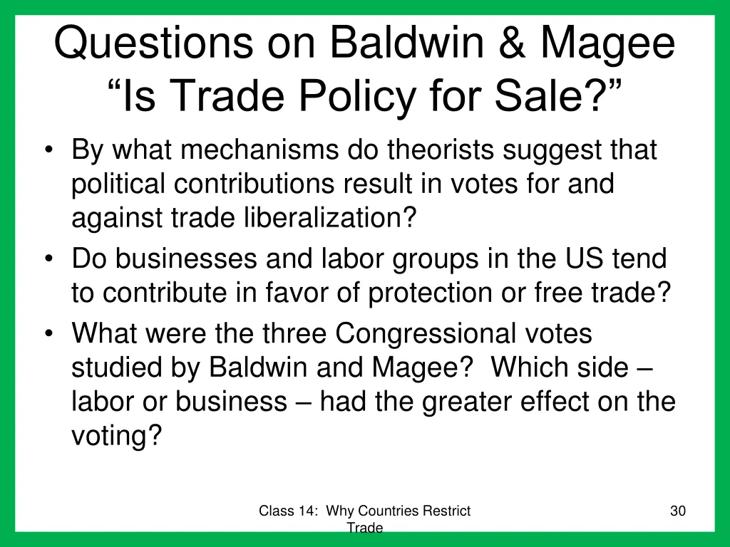 questions on baldwin magee is trade policy