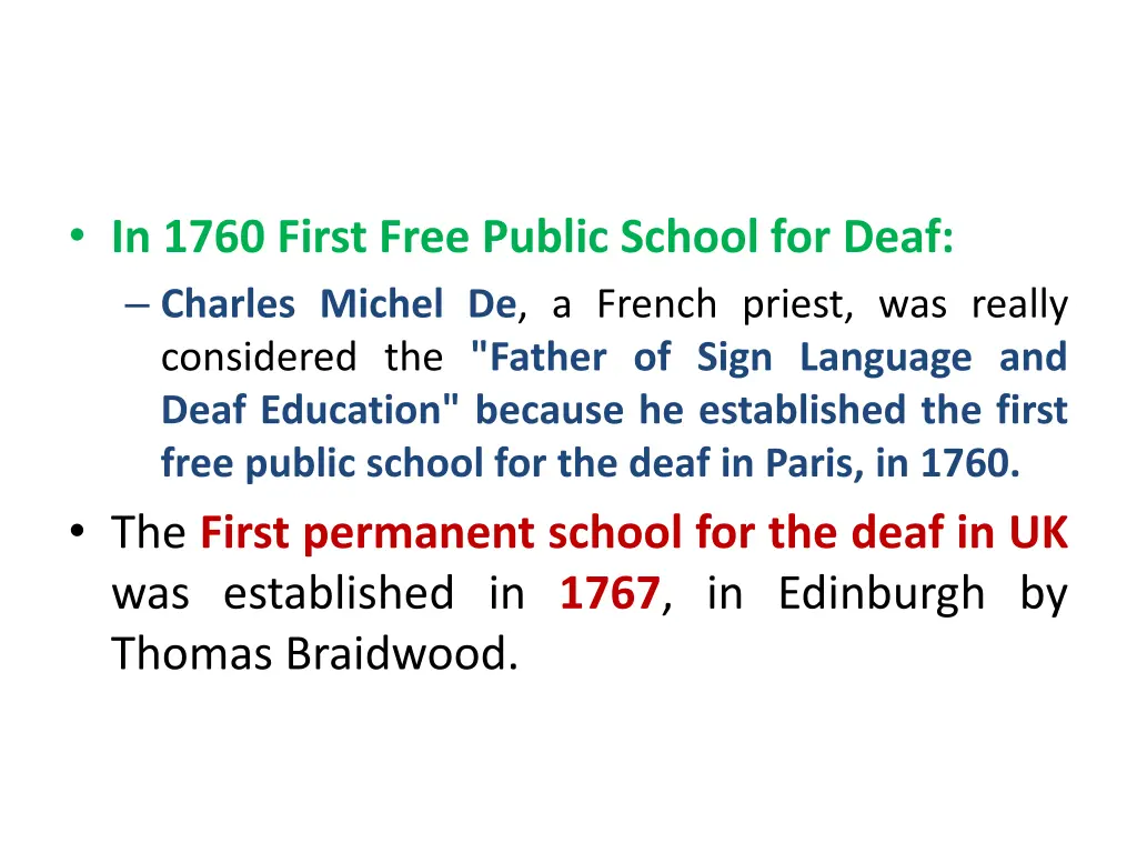 in 1760 first free public school for deaf charles
