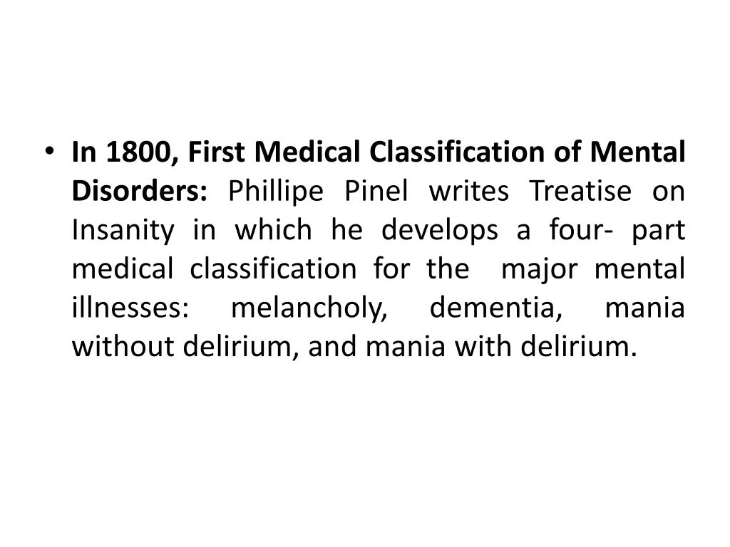 in 1800 first medical classification of mental