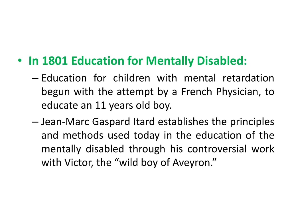 in 1801 education for mentally disabled education
