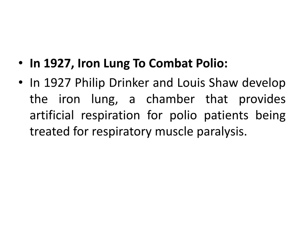 in 1927 iron lung to combat polio in 1927 philip