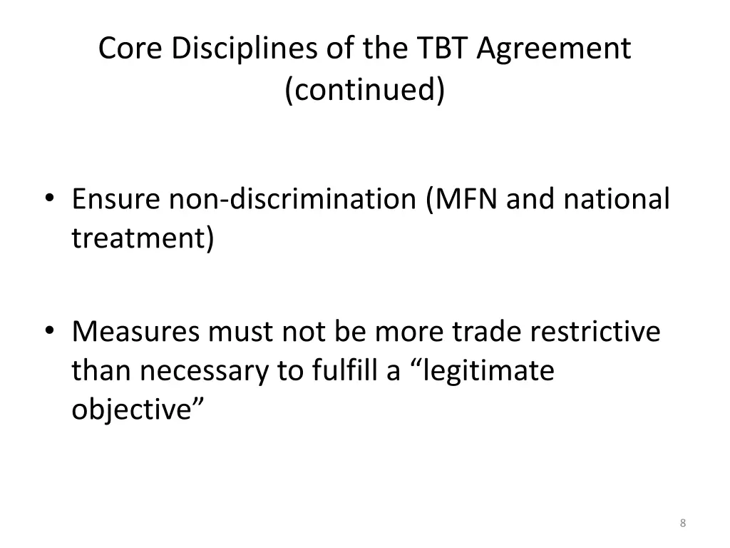 core disciplines of the tbt agreement continued 1