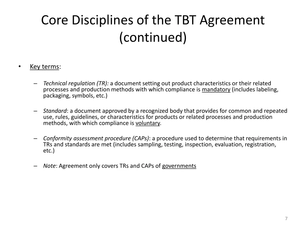 core disciplines of the tbt agreement continued