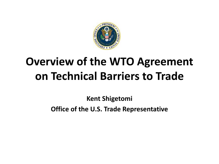 overview of the wto agreement on technical