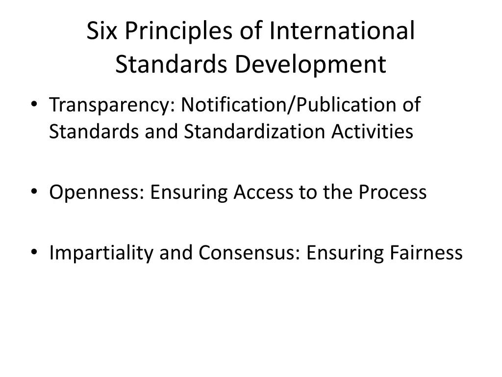 six principles of international standards