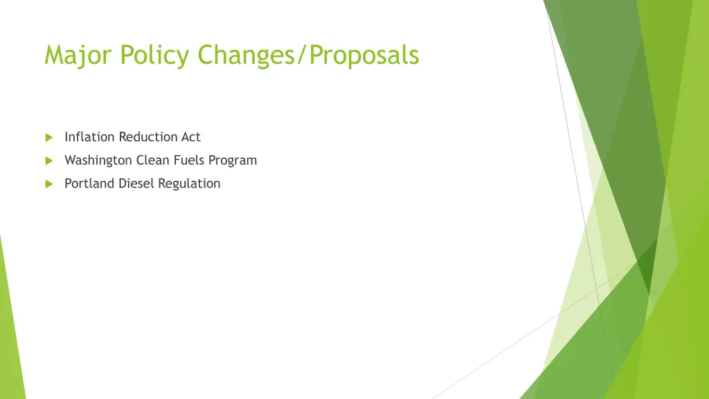 major policy changes proposals