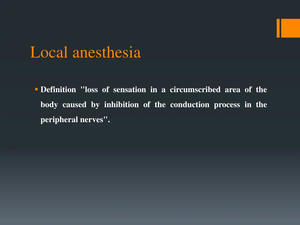 local anesthesia