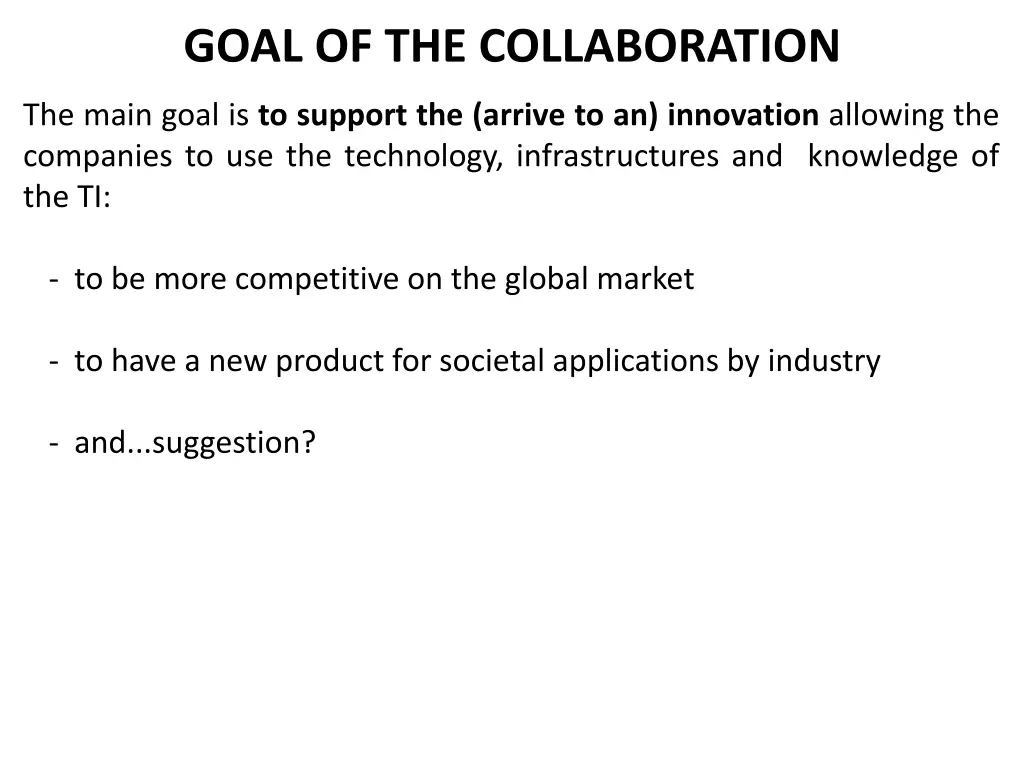 goal of the collaboration