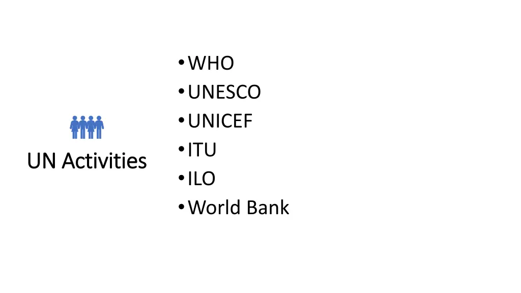 who unesco unicef itu ilo world bank