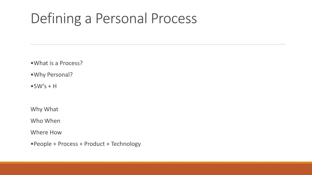 defining a personal process