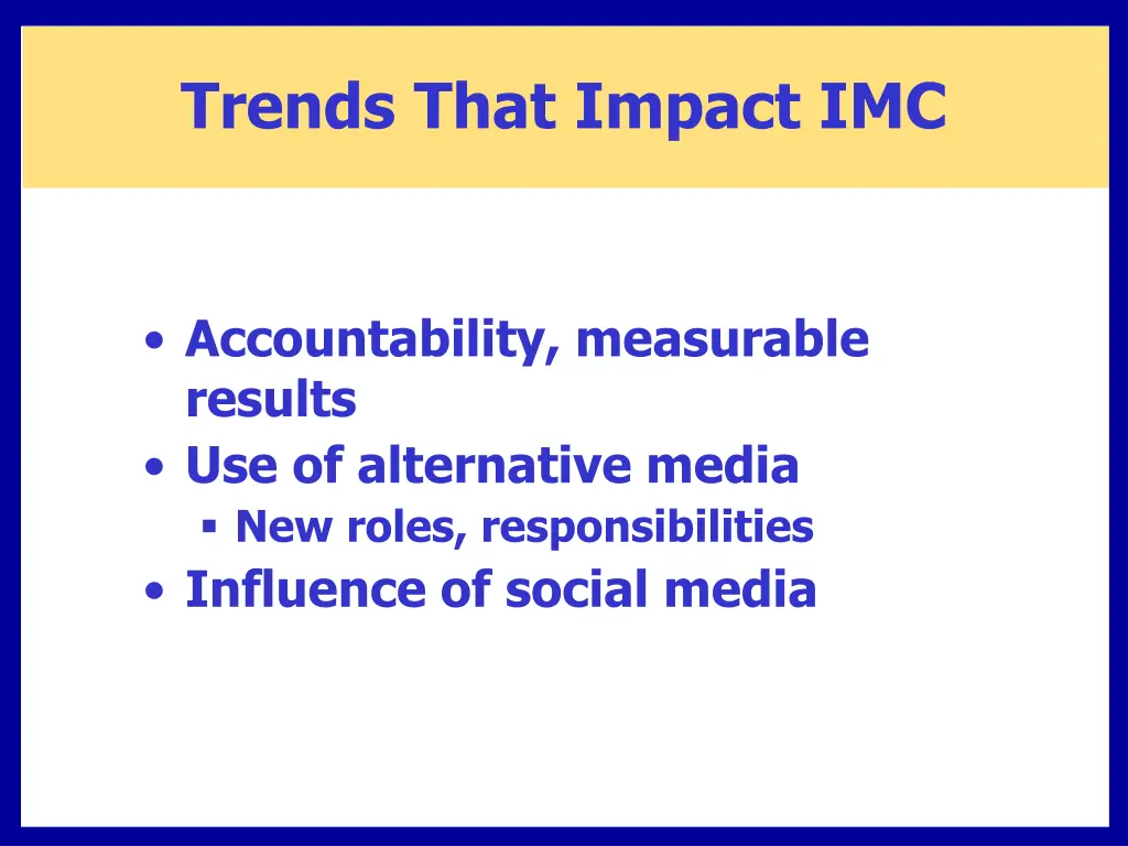 trends that impact imc