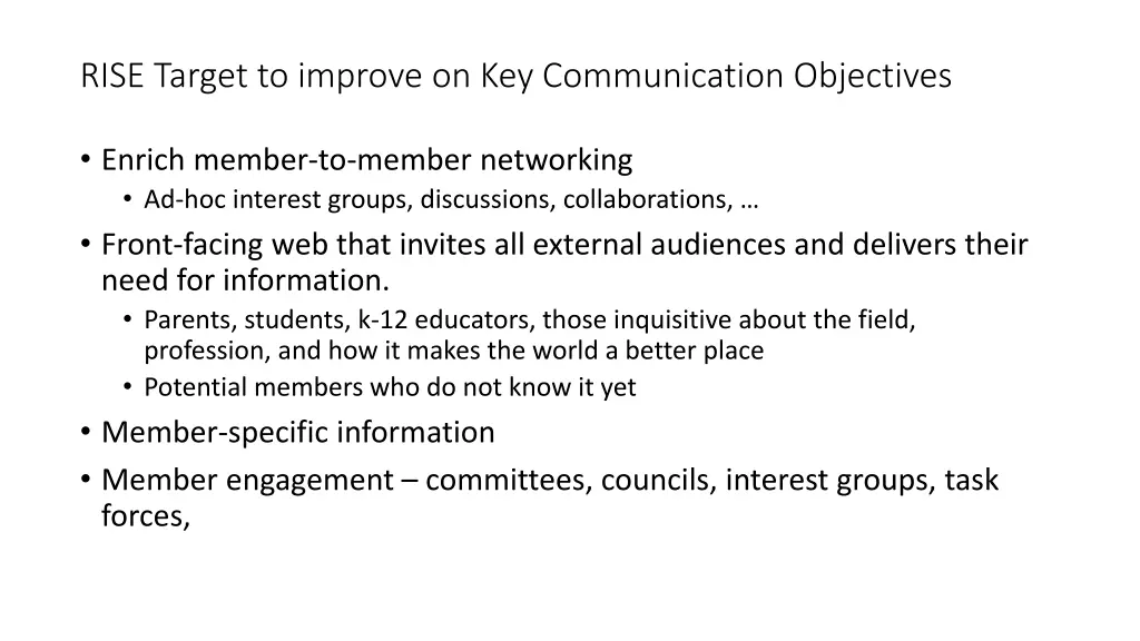 rise target to improve on key communication
