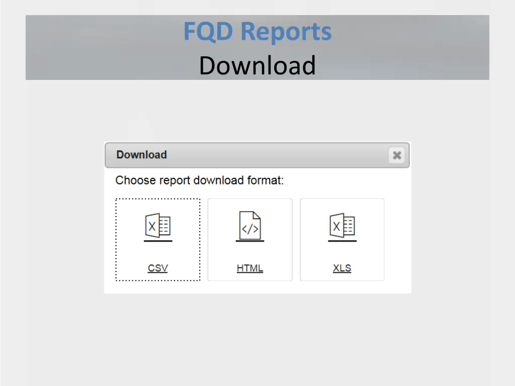 fqd reports download 2