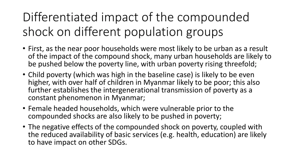 differentiated impact of the compounded shock