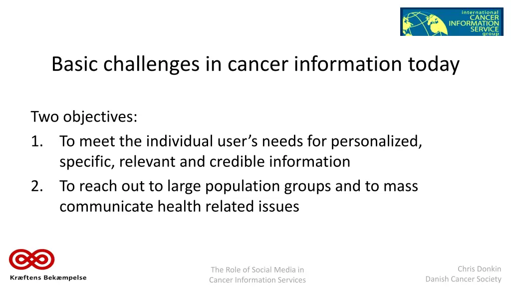 basic challenges in cancer information today