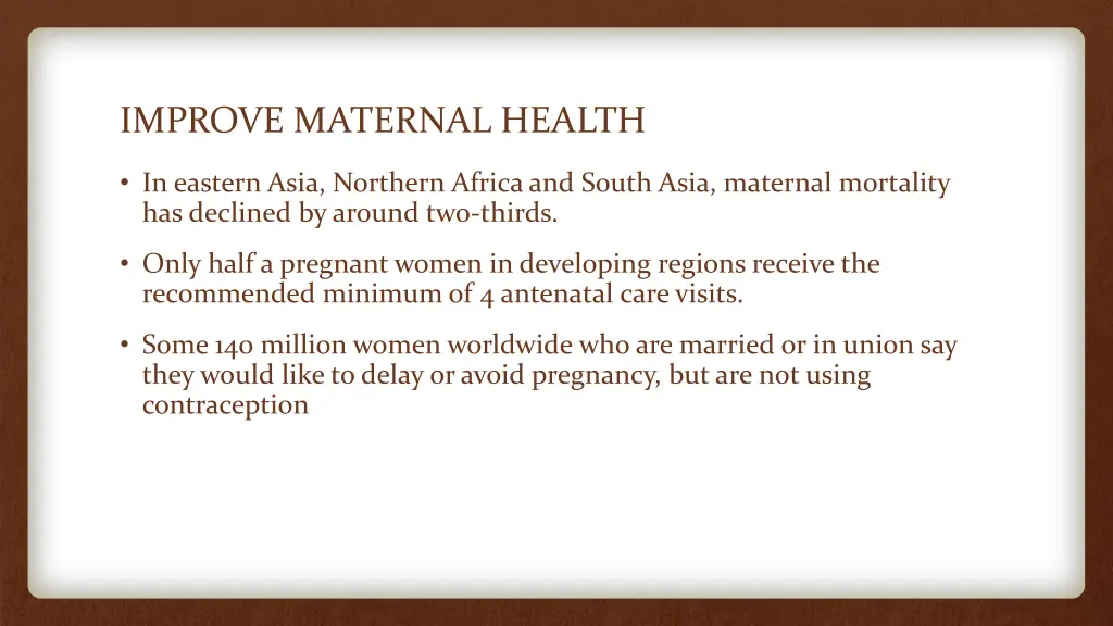improve maternal health