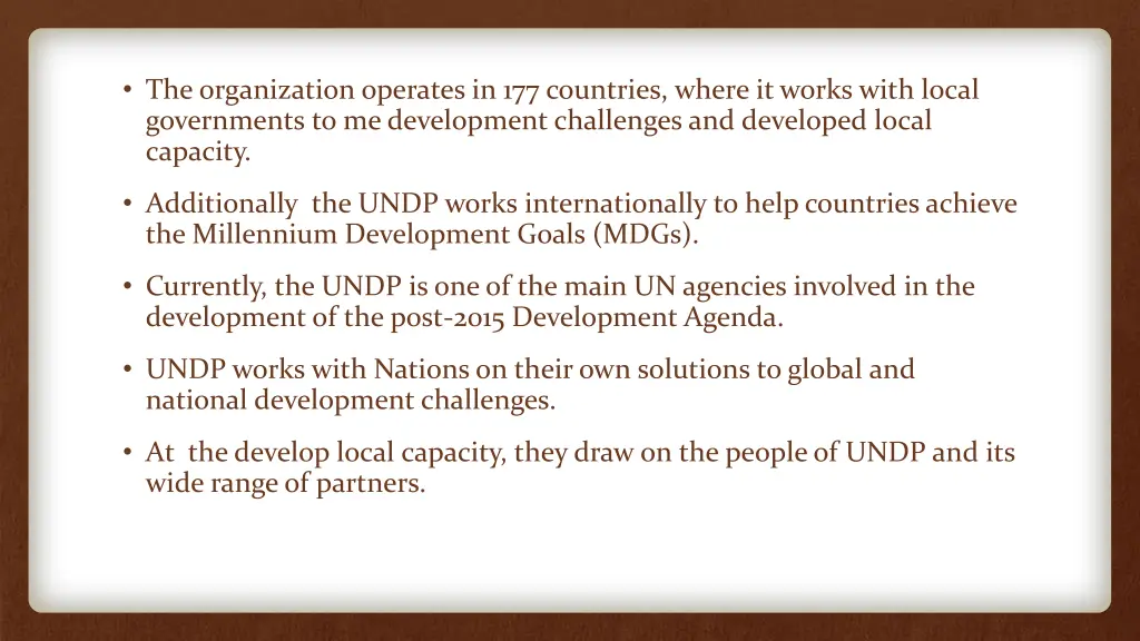 the organization operates in 177 countries where