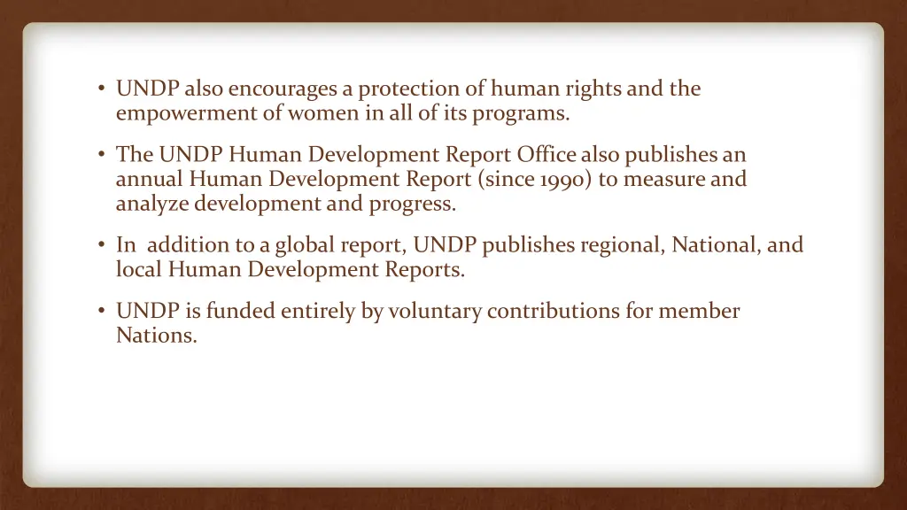 undp also encourages a protection of human rights