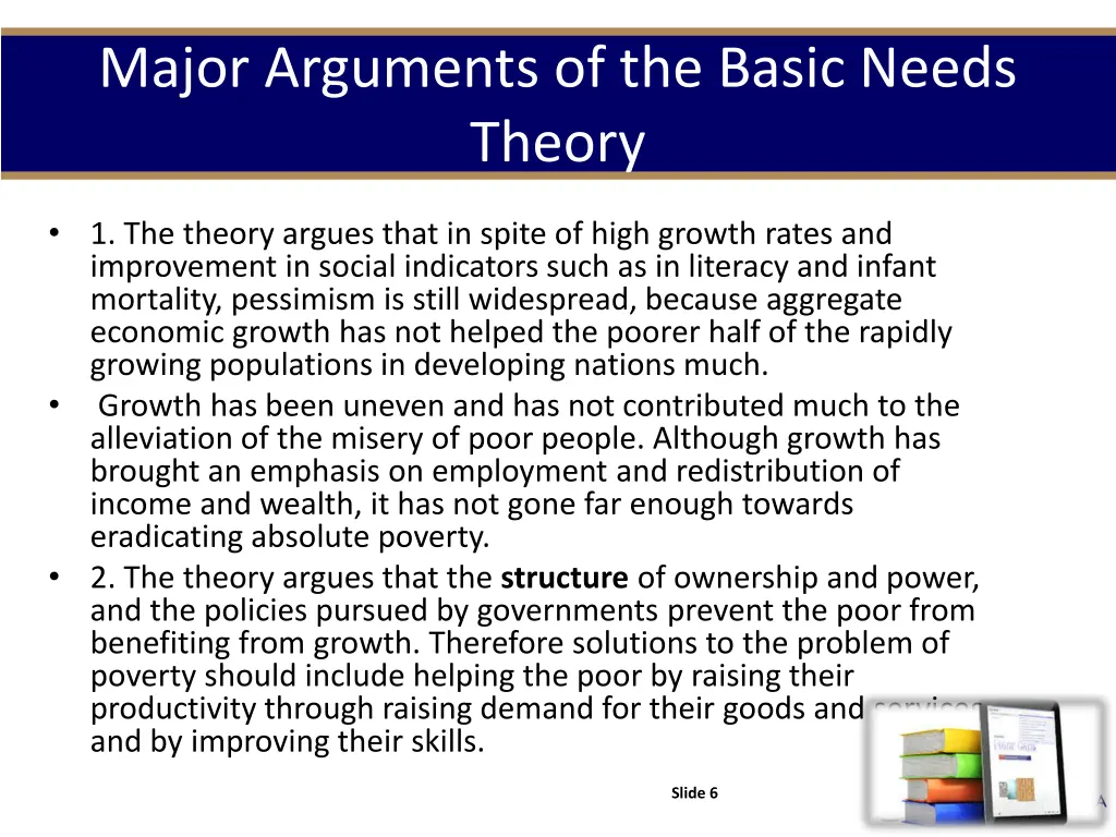 major arguments of the basic needs theory