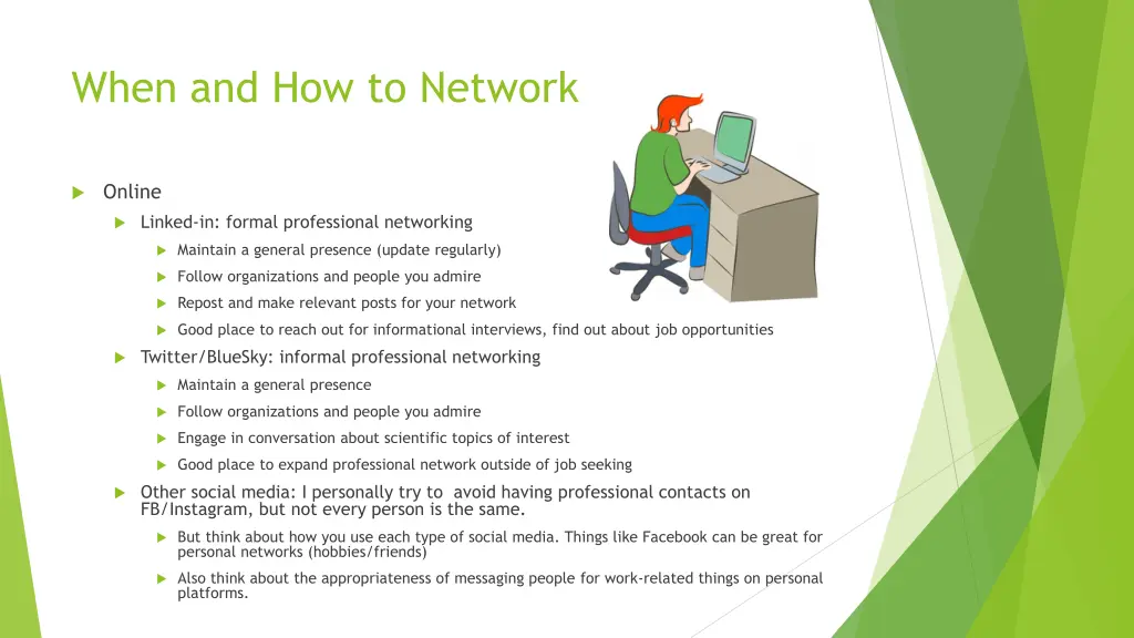 when and how to network