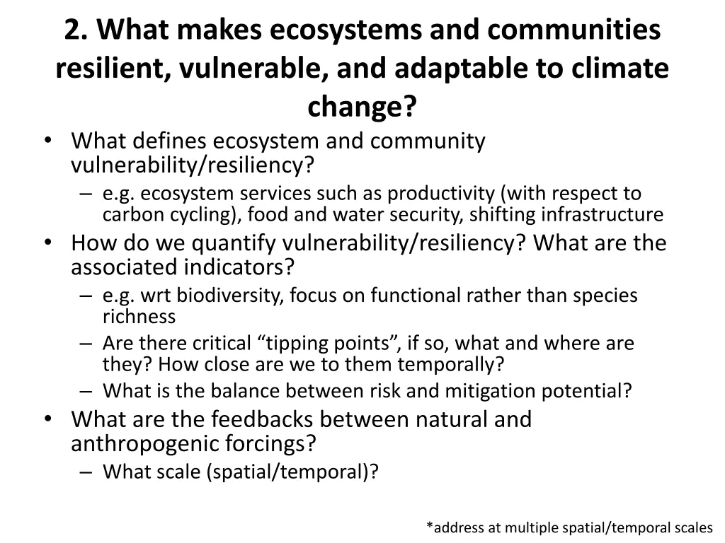 2 what makes ecosystems and communities resilient